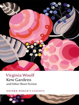Kew Gardens and Other Short Fiction - ebook